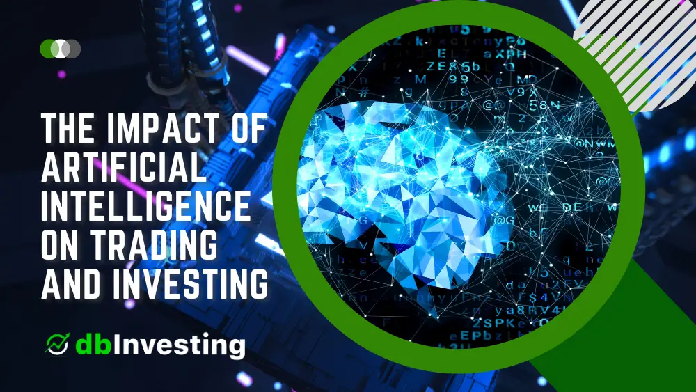 The Impact of Artificial Intelligence on Investing image