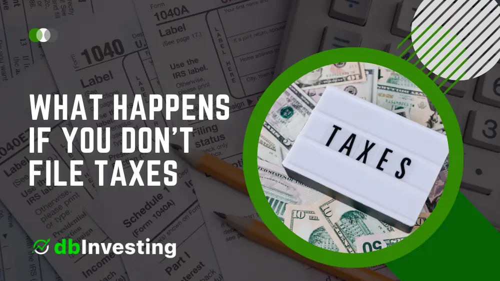 What Happens If You Don't File Taxes image