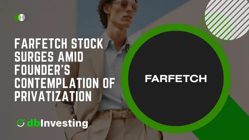 Farfetch Stock Surges image