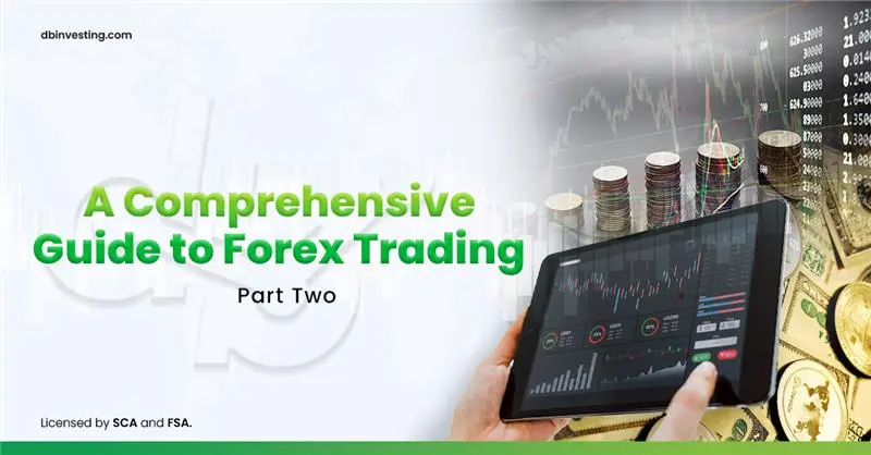 คู่มือที่ครอบคลุมเกี่ยวกับการซื้อขาย Forex