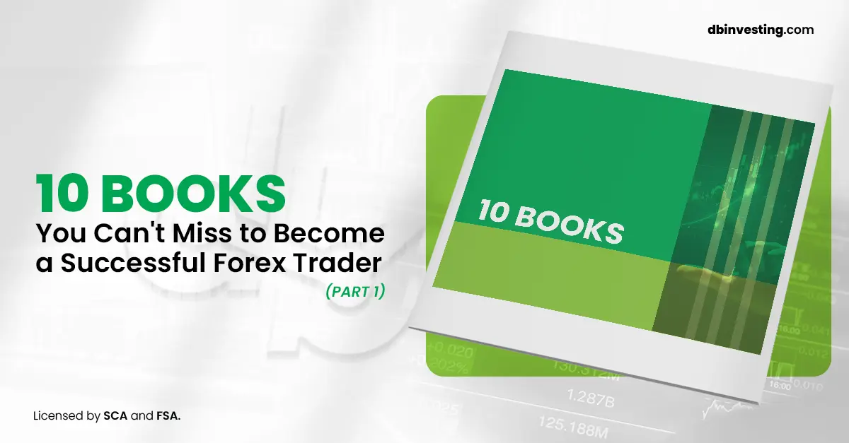 10 Books You Can’t Miss to Become a Successful Forex Trader (Part 1)